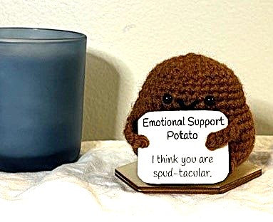 Emotional Support Potato